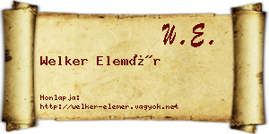 Welker Elemér névjegykártya